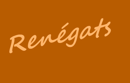 Fichier:Renegats.png